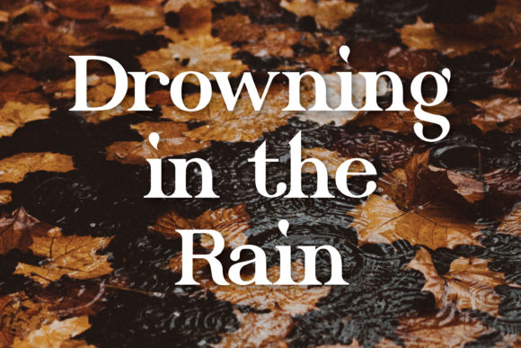 Drowning in the Rain: A Transitional Display Font That Earns Its Place