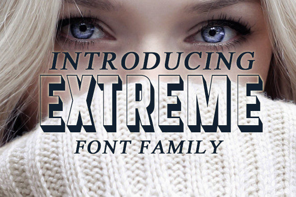 Extreme: A Bold Display Font for Digital Impact