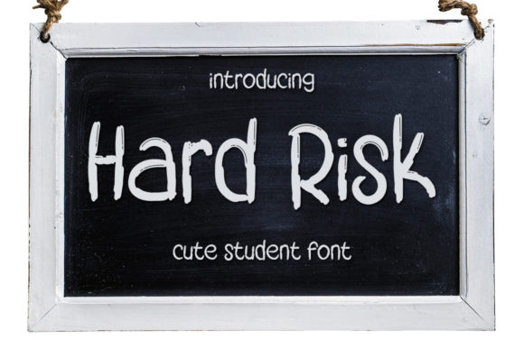 Hard Risk: A Display Font That Means Business