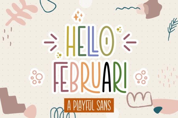 Hello Februari