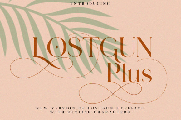 Lostgun Plus: A Classy Serif Font for Handmade Labels & Invitations