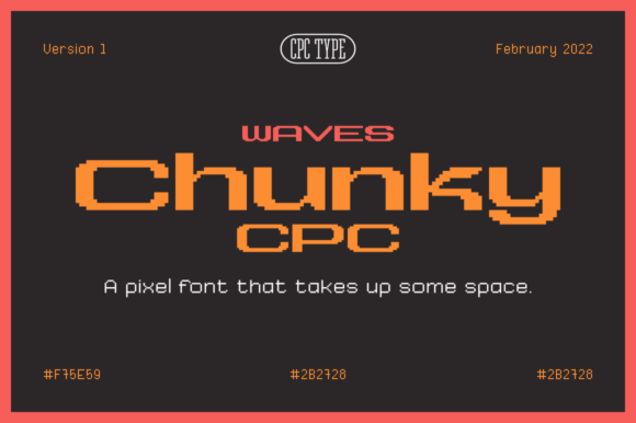 Waves Chunky CPC: A Retro-Futuristic Display Font for Scroll-Stopping Campaigns